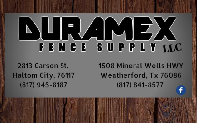 Duramex Fence Supply LLC- Weatherford 5