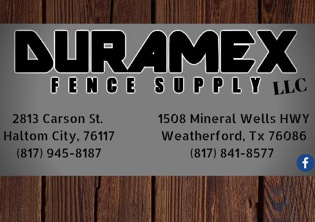 Duramex Fence Supply LLC- Weatherford 5